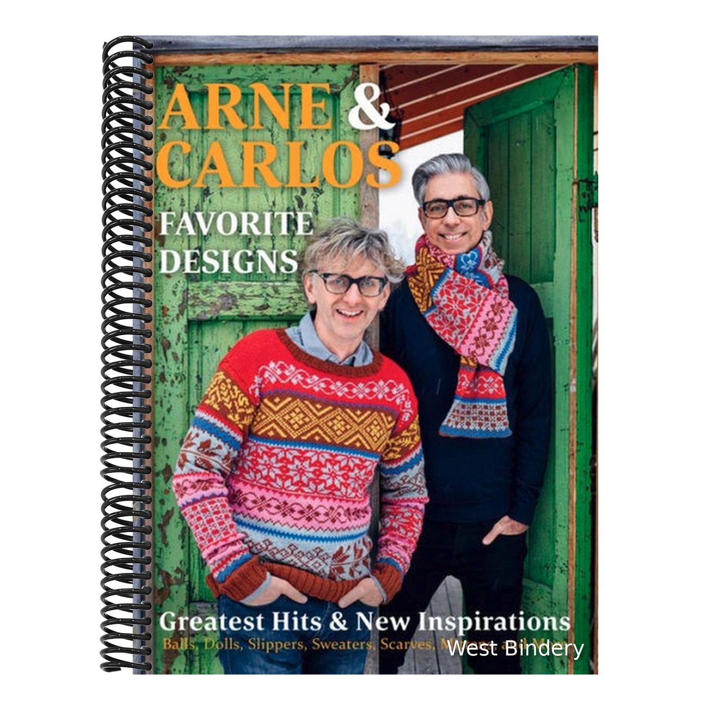 Arne & Carlos' Favorite Designs: Greatest Hits and New Inspirations