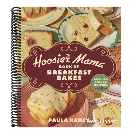 The Hoosier Mama Book of Breakfast Bakes: Biscuits, Scones, Muffins, and More
