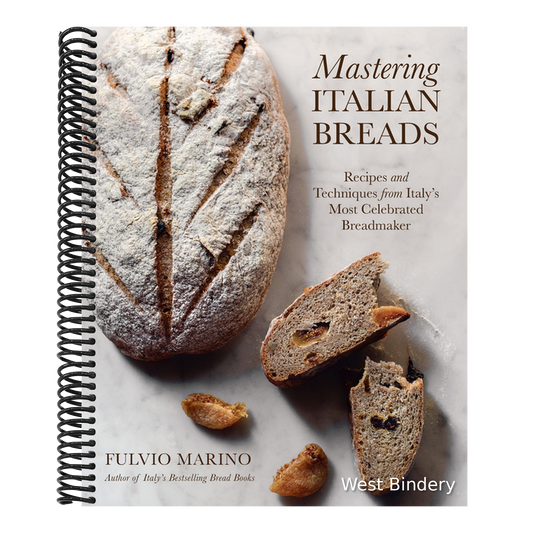 Mastering Italian Breads: Recipes and Techniques from Italy's Most Celebrated Breadmaker