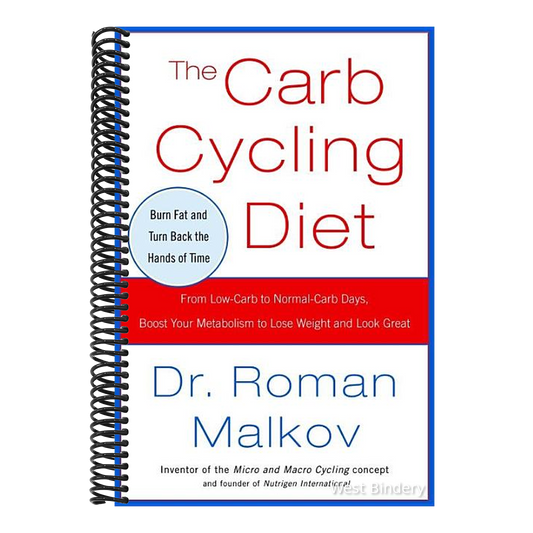 The Carb Cycling Diet: From Low-Carb to Normal-Carb Days, Boost Your Metabolism to Lose Weight and Look Great
