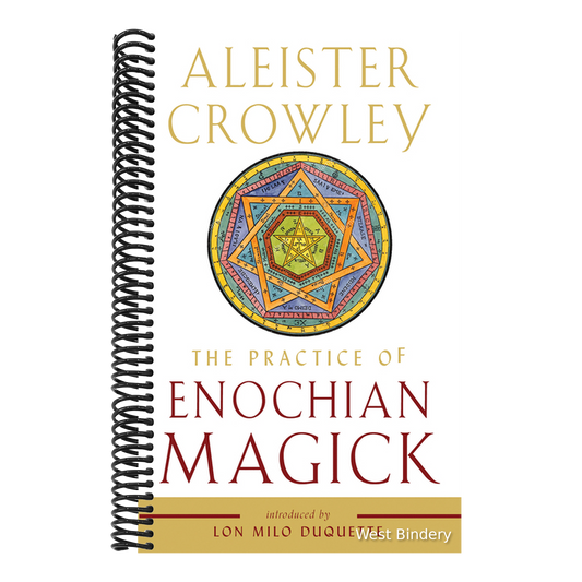 The Practice of Enochian Magick