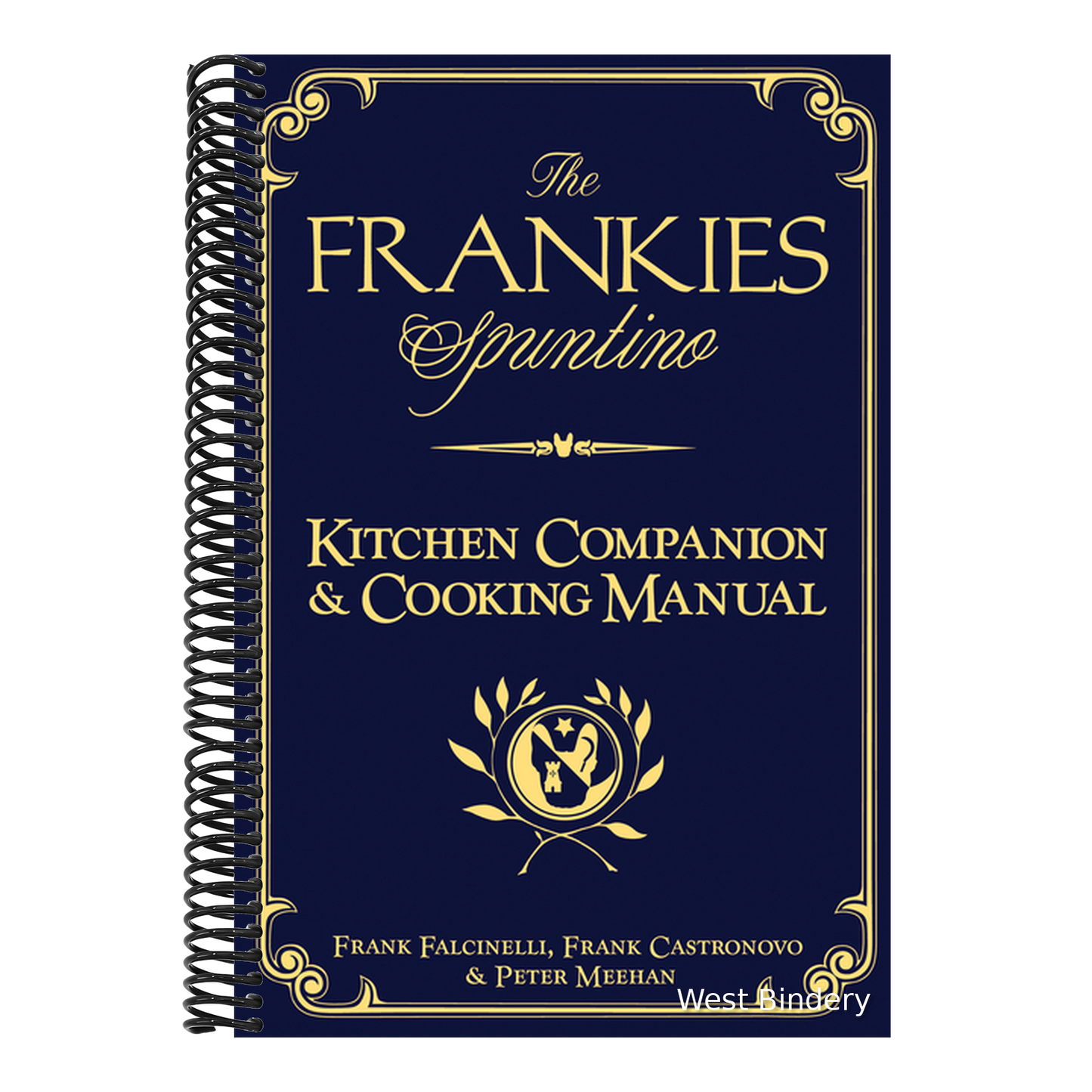 The Frankies Spuntino Kitchen Companion & Cooking Manual