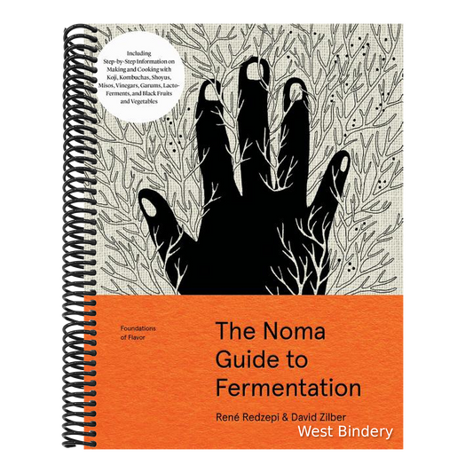 The Noma Guide to Fermentation: Including Koji, Kombuchas, Shoyus, Misos, Vinegars, Garums, Lacto-Ferments, and Black Fruits and Vegetables