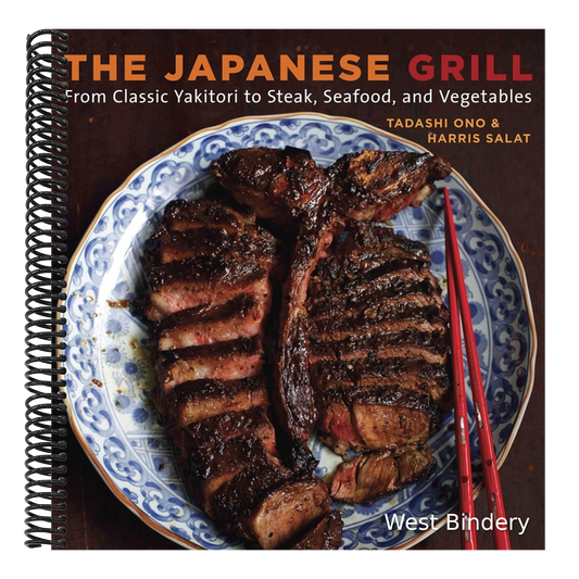 The Japanese Grill: From Classic Yakitori to Steak, Seafood, and Vegetables [A Cookbook]