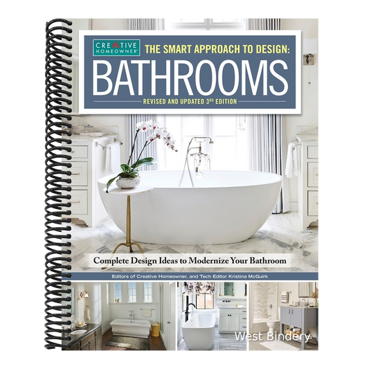 The Smart Approach to Design: Bathrooms, Revised and Updated 3rd Edition: Complete Design Ideas to Modernize Your Bathroom (Revised)
