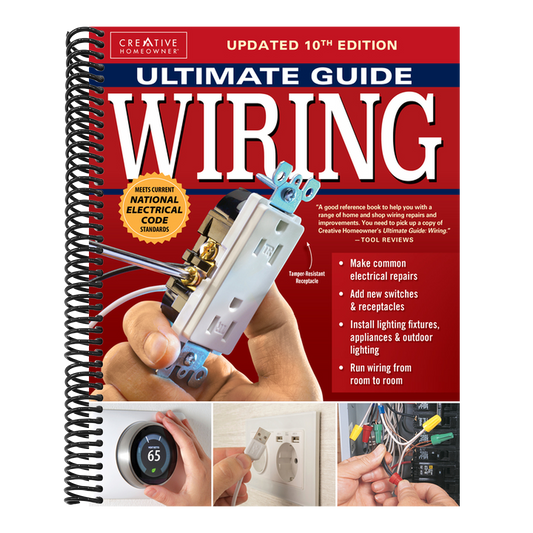 Ultimate Guide: Wiring, Updated 10th Edition: Meets Current National Electrical Code Standards