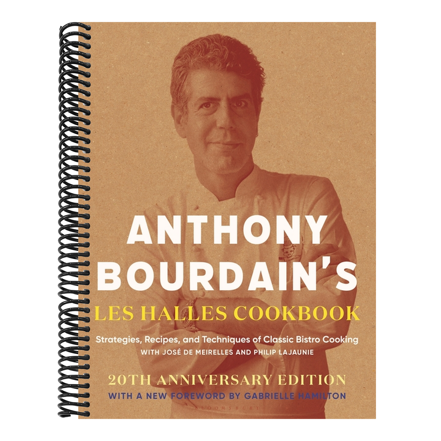 Anthony Bourdain's Les Halles Cookbook: Strategies, Recipes, and Techniques of Classic Bistro Cooking (Spiral Bound)