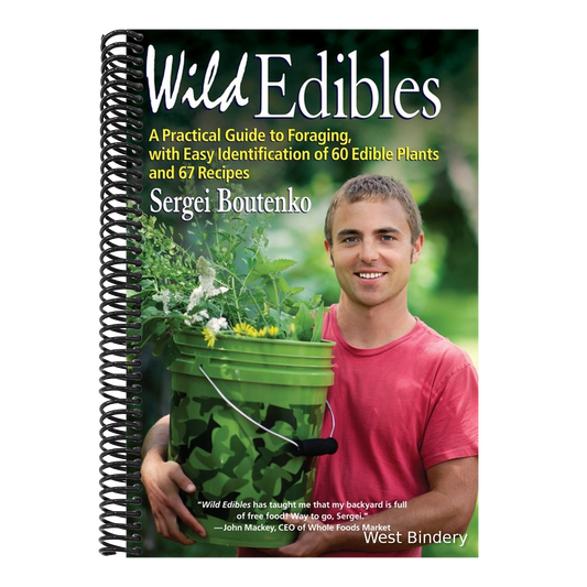 Wild Edibles: A Practical Guide to Foraging, with Easy Identification of 60 Edible Plants and 67 Recipes