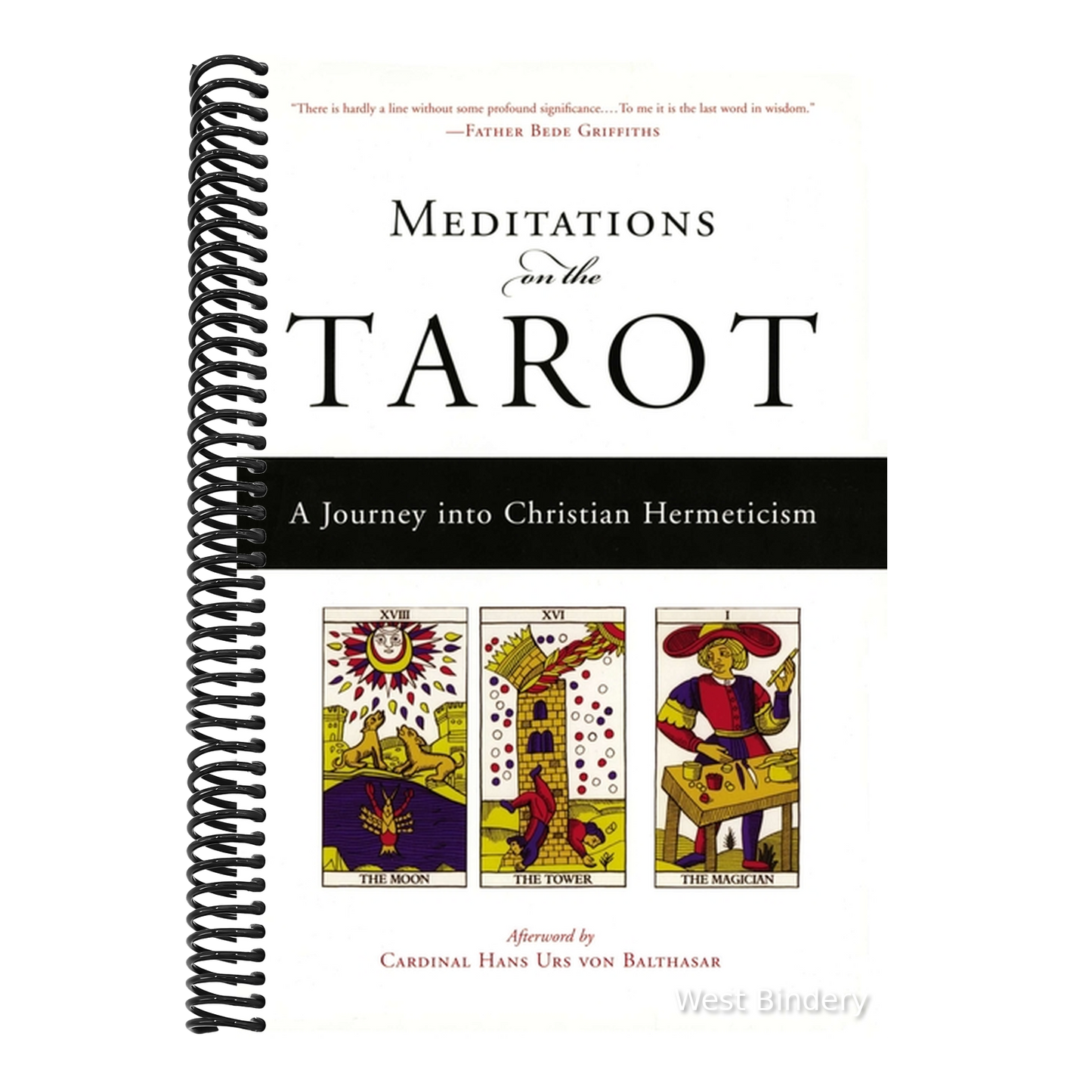 Meditations on the Tarot: A Journey Into Christian Hermeticism