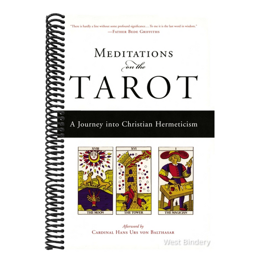 Meditations on the Tarot: A Journey Into Christian Hermeticism
