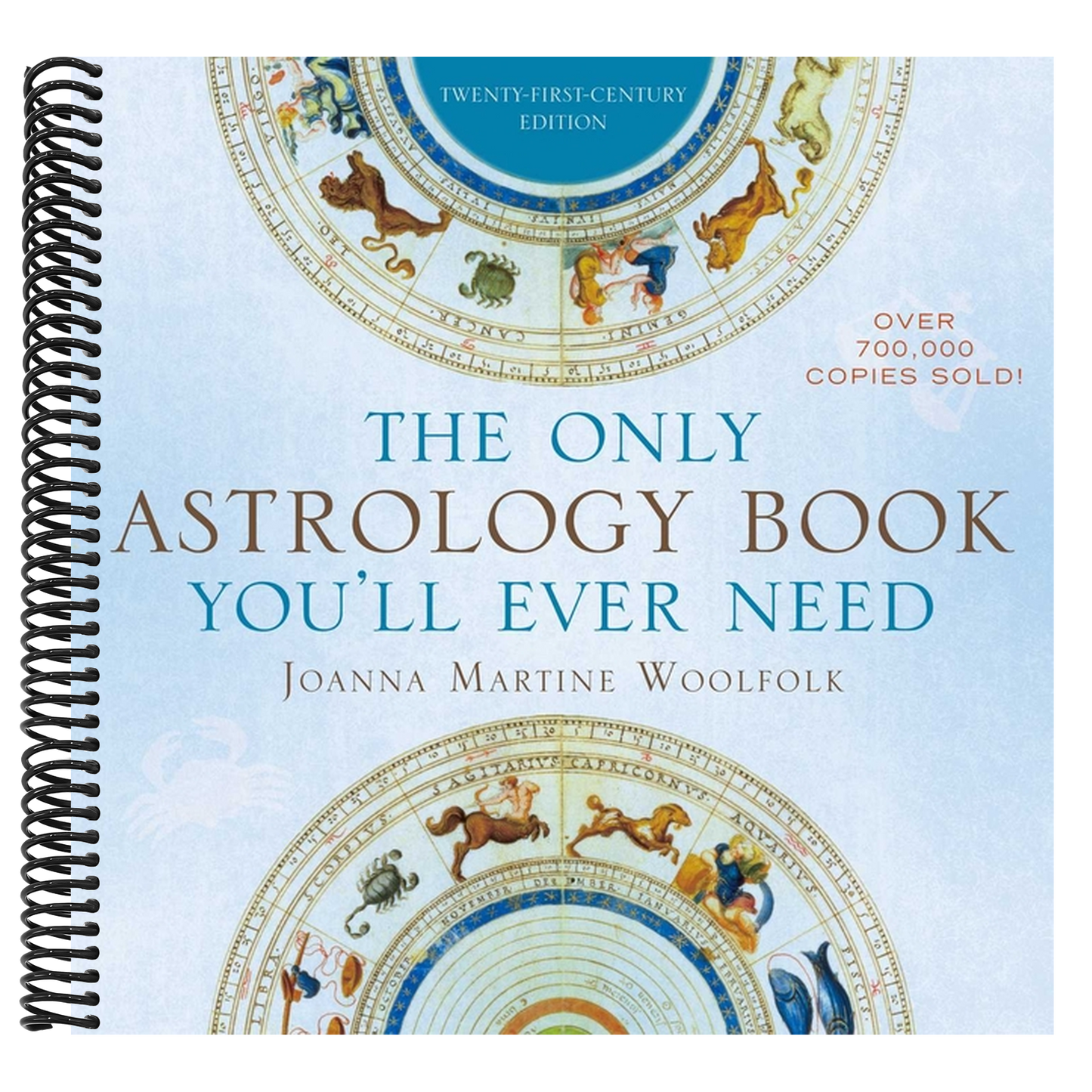 The Only Astrology Book You'll Ever Need (Twenty-First-Century) (21ST ed.)