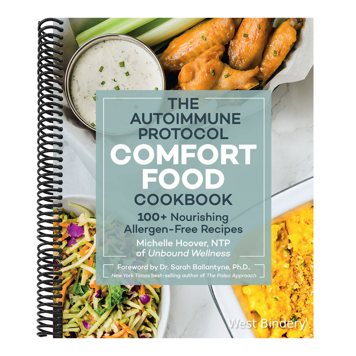 Autoimmune Protocol Comfort Food Cookbook: 100+ Nourishing Allergen-Free Recipes