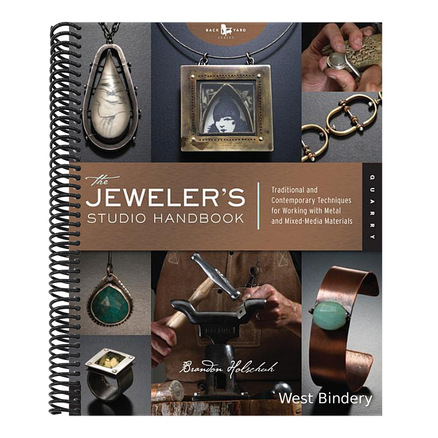 The Jeweler's Studio Handbook: Traditional and Contemporary Techniques for Working with Metal and Mixed Media Materials