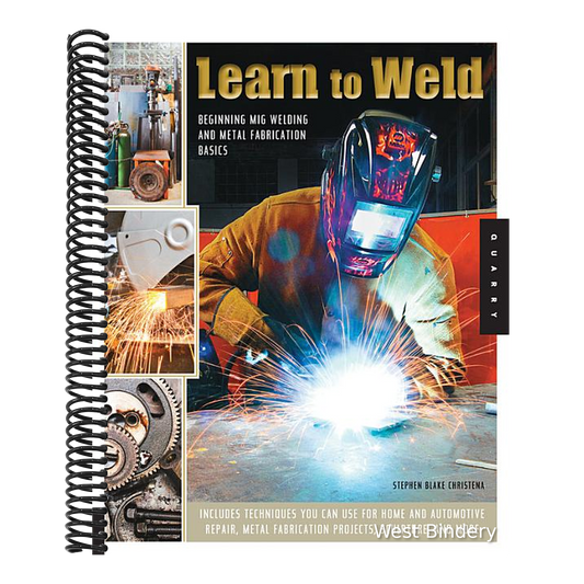 Learn to Weld: Beginning MIG Welding and Metal Fabrication Basics