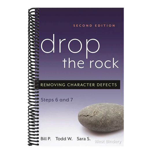 Drop the Rock: Removing Character Defects, Steps Six and Seven