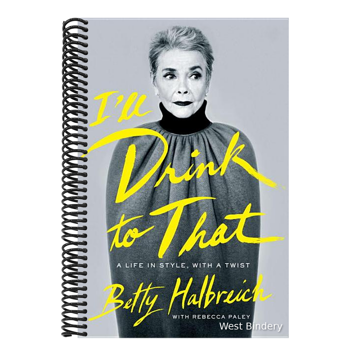 I'll Drink to That: A Life in Style, with a Twist