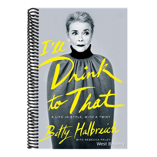 I'll Drink to That: A Life in Style, with a Twist