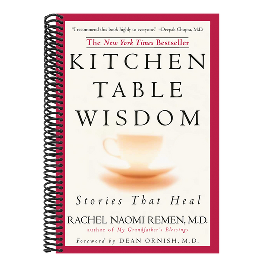 Kitchen Table Wisdom: Stories That Heal, 10th Anniversary Edition (Anniversary) (Spiral Bound)