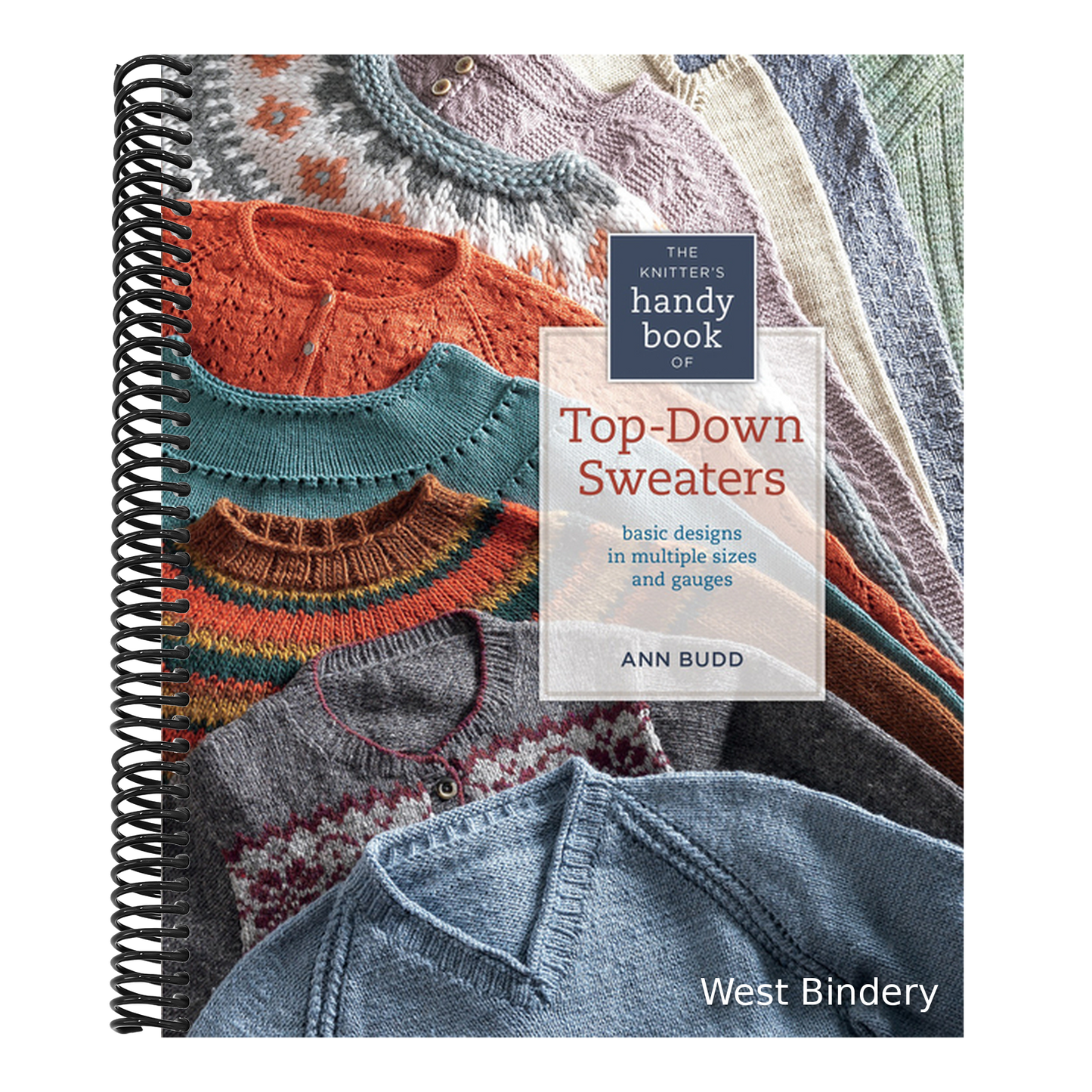 The Knitter's Handy Book of Top-Down Sweaters: Basic Designs in Multiple Sizes and Gauges