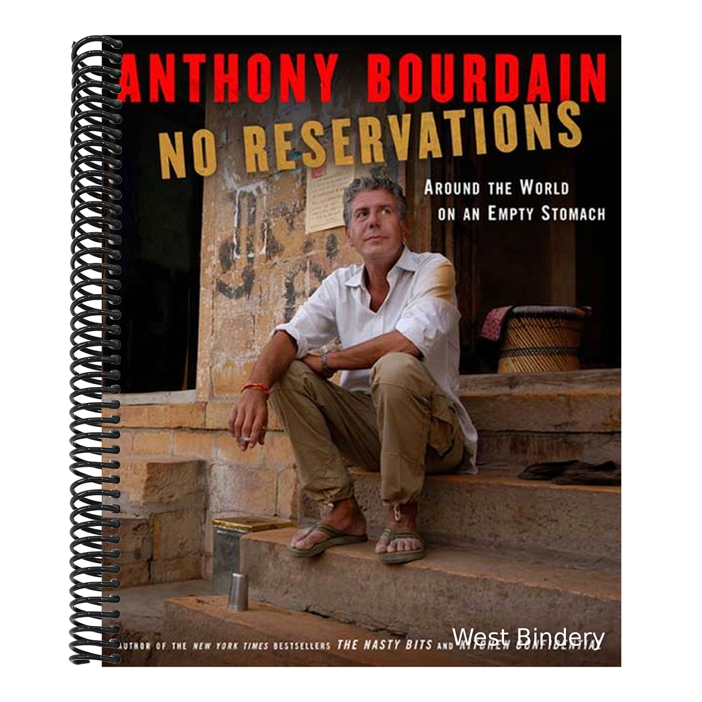 No Reservations: Around the World on an Empty Stomach