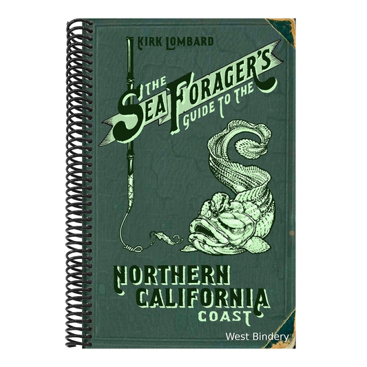 The Sea Forager's Guide to the Northern California Coast