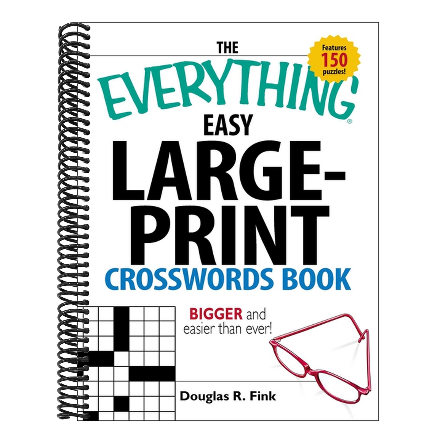 The Everything Easy Large-Print Crosswords Book: Bigger and Easier Than Ever