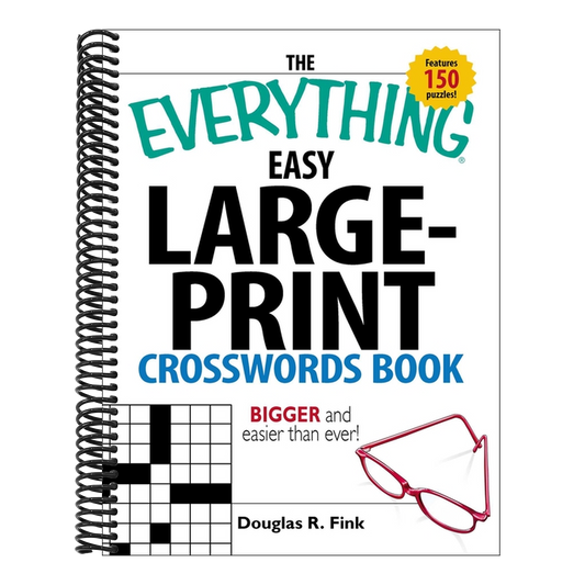 The Everything Easy Large-Print Crosswords Book: Bigger and Easier Than Ever