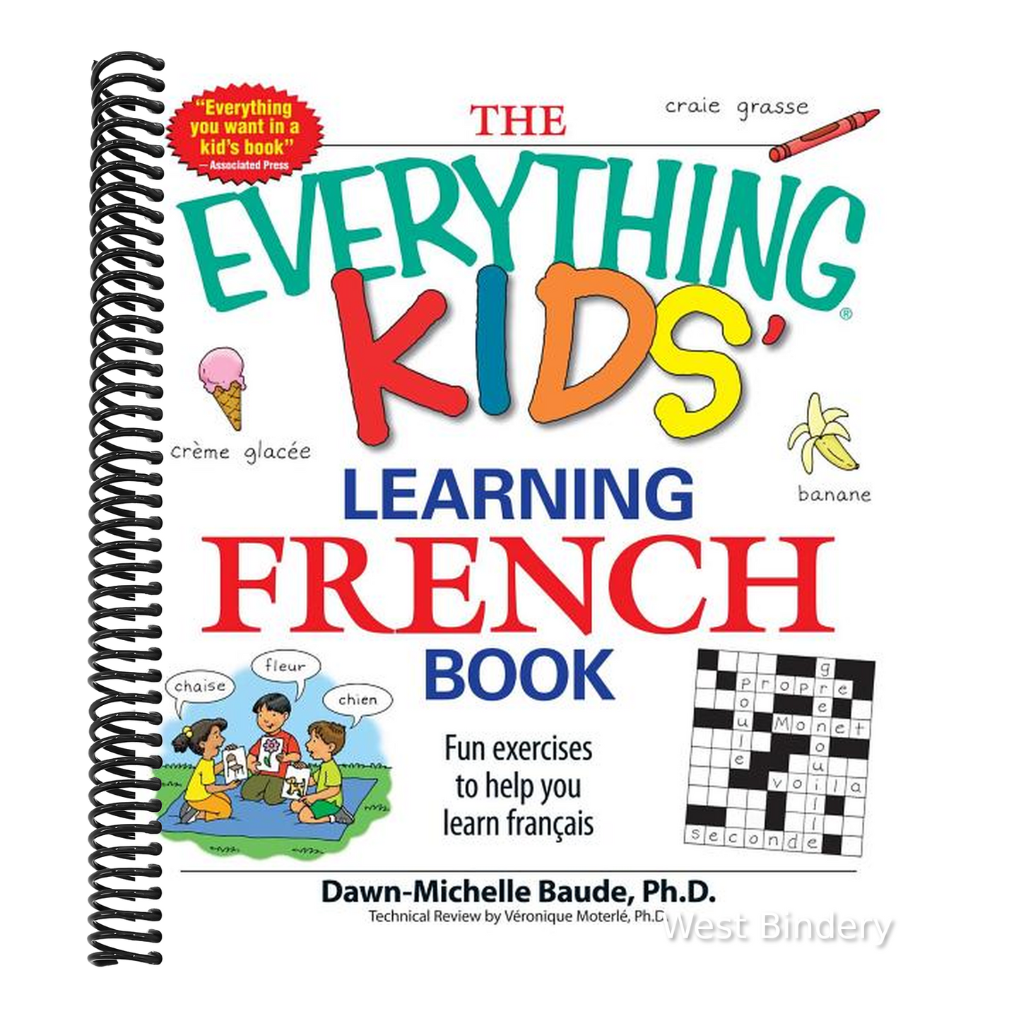 The Everything Kids' Learning French Book: Fun Exercises to Help You Learn Francais