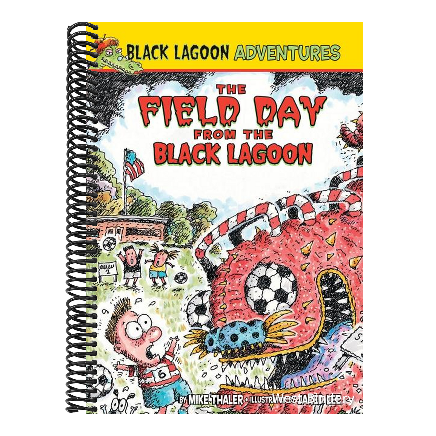 Field Day from the Black Lagoon (Reinforced Lib Bound)