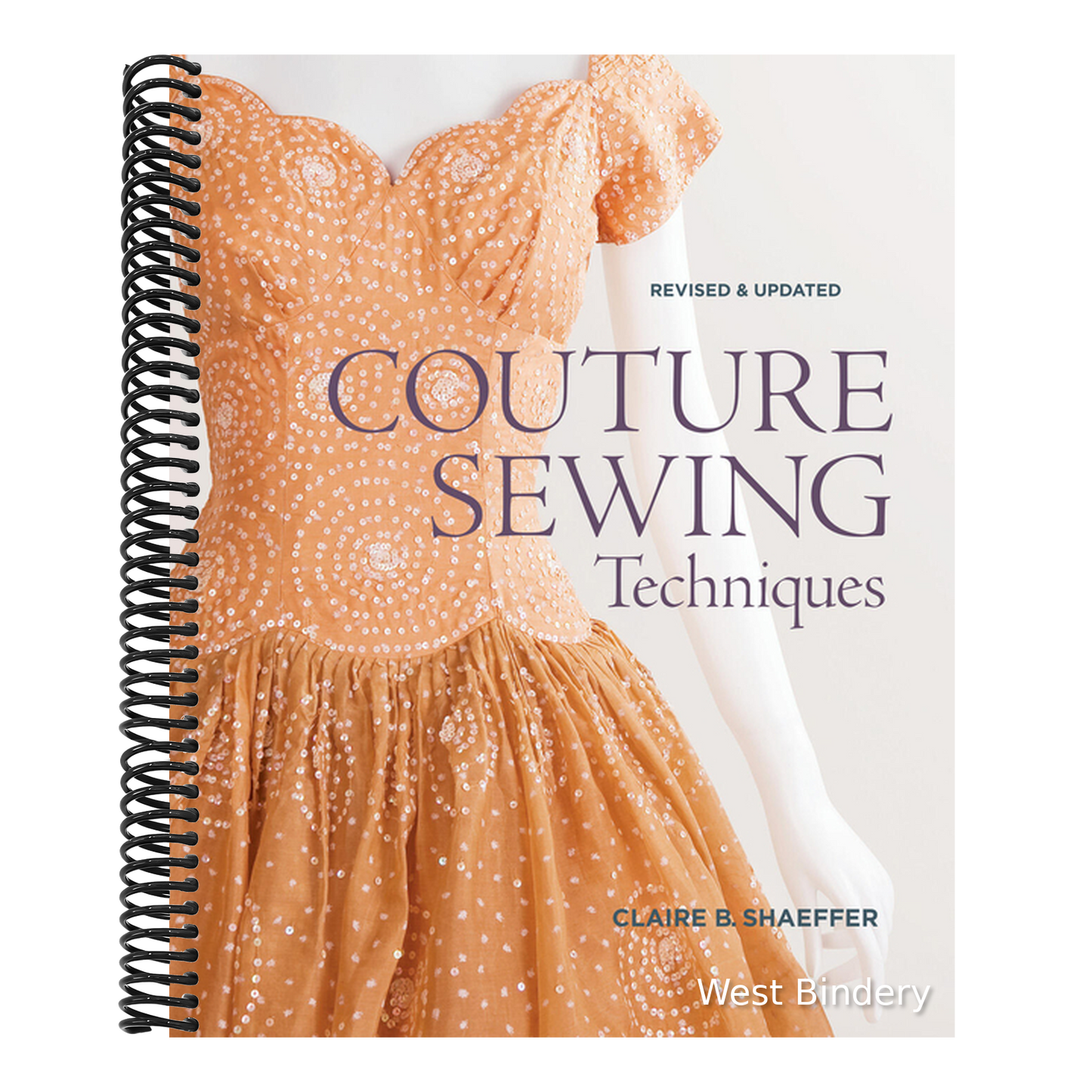 Couture Sewing Techniques: Revised and Updated (Revised, Updated)