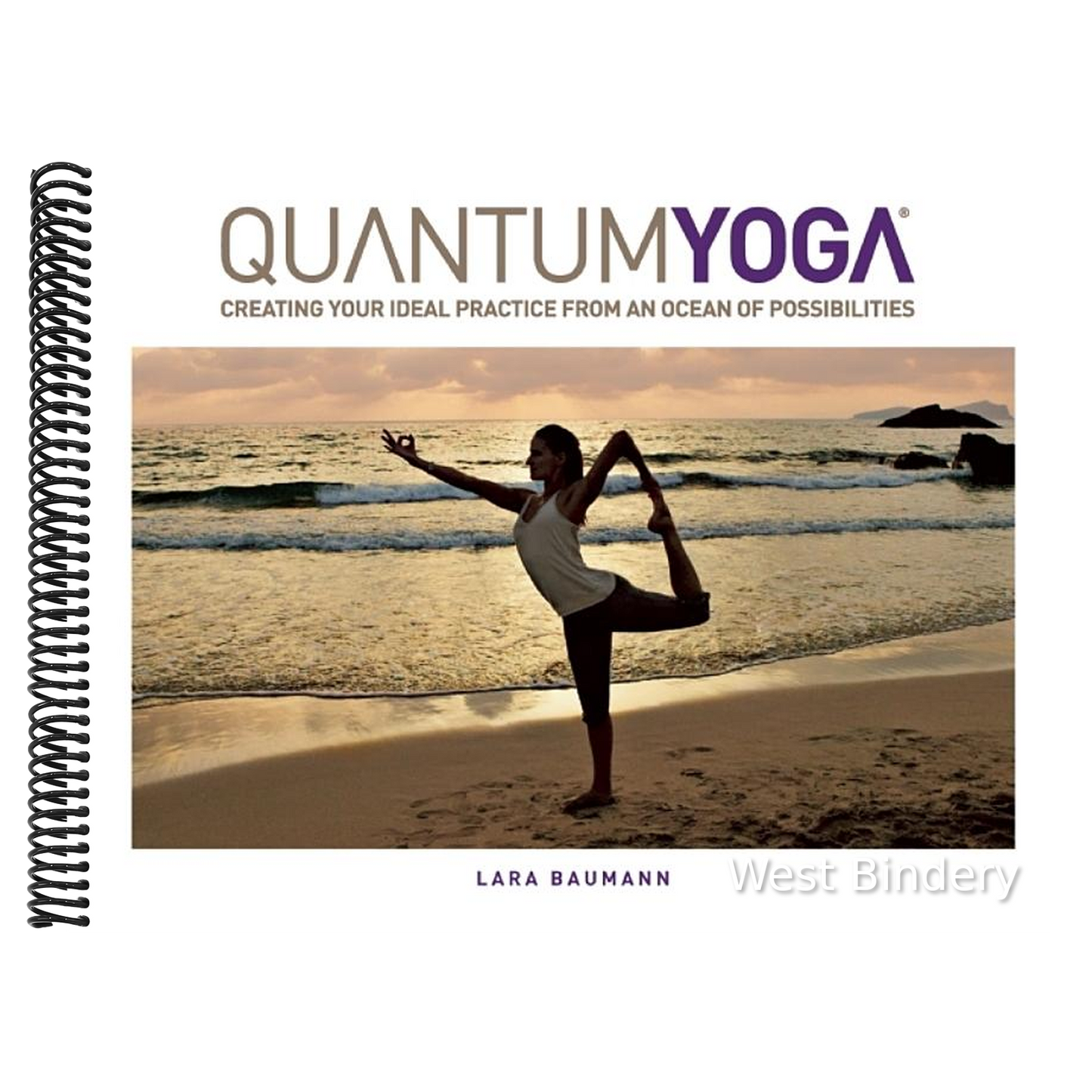 Quantum Yoga: Creating Your Ideal Practice from an Ocean of Possibilities [With DVD]