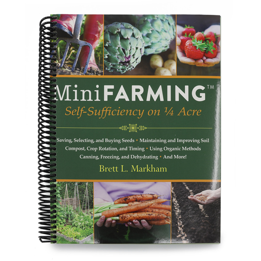 Mini Farming: Self-Sufficiency on 1/4 Acre (Spiral Bound)