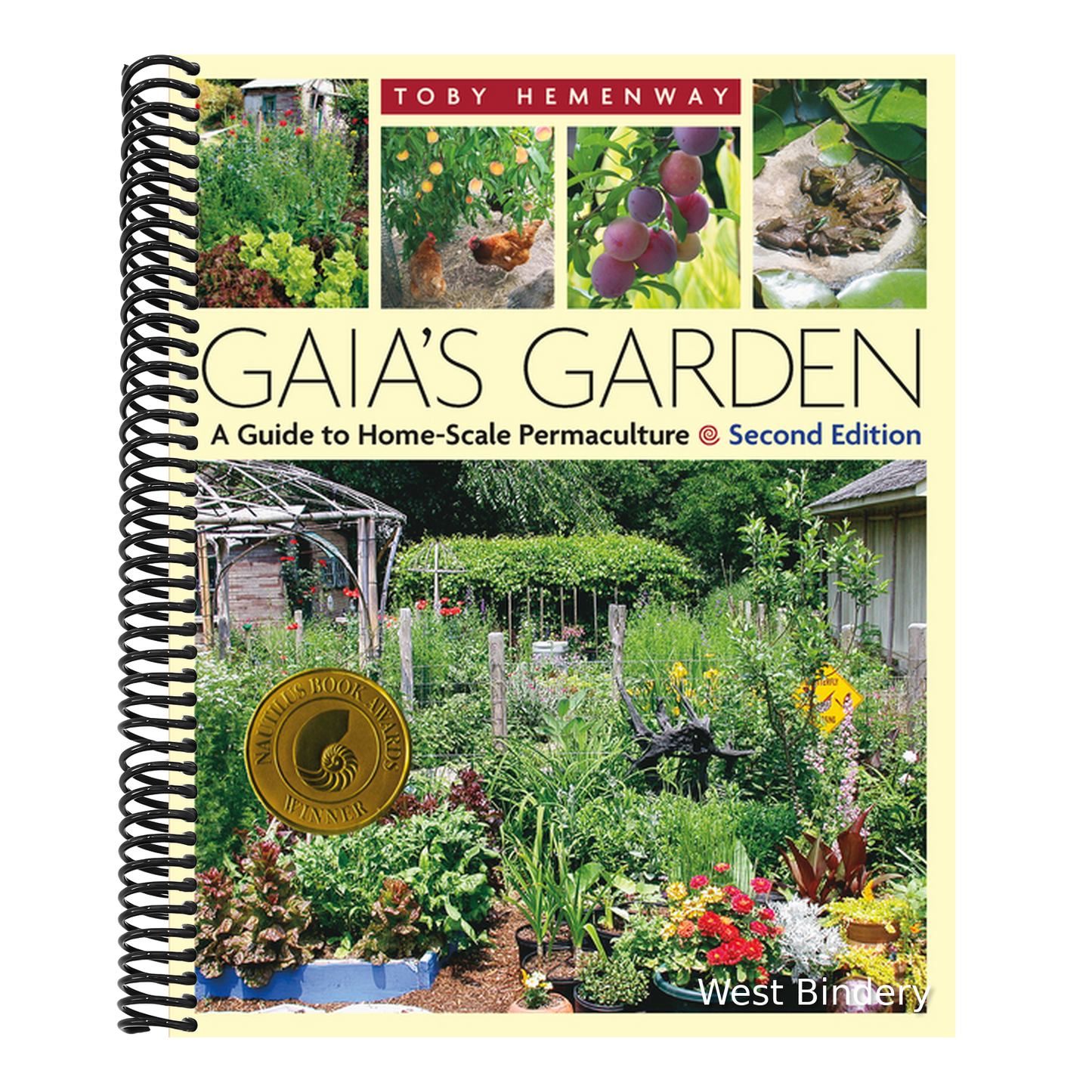 Gaia's Garden: A Guide to Home-Scale Permaculture, 2nd Edition