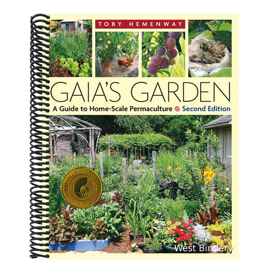 Gaia's Garden: A Guide to Home-Scale Permaculture, 2nd Edition