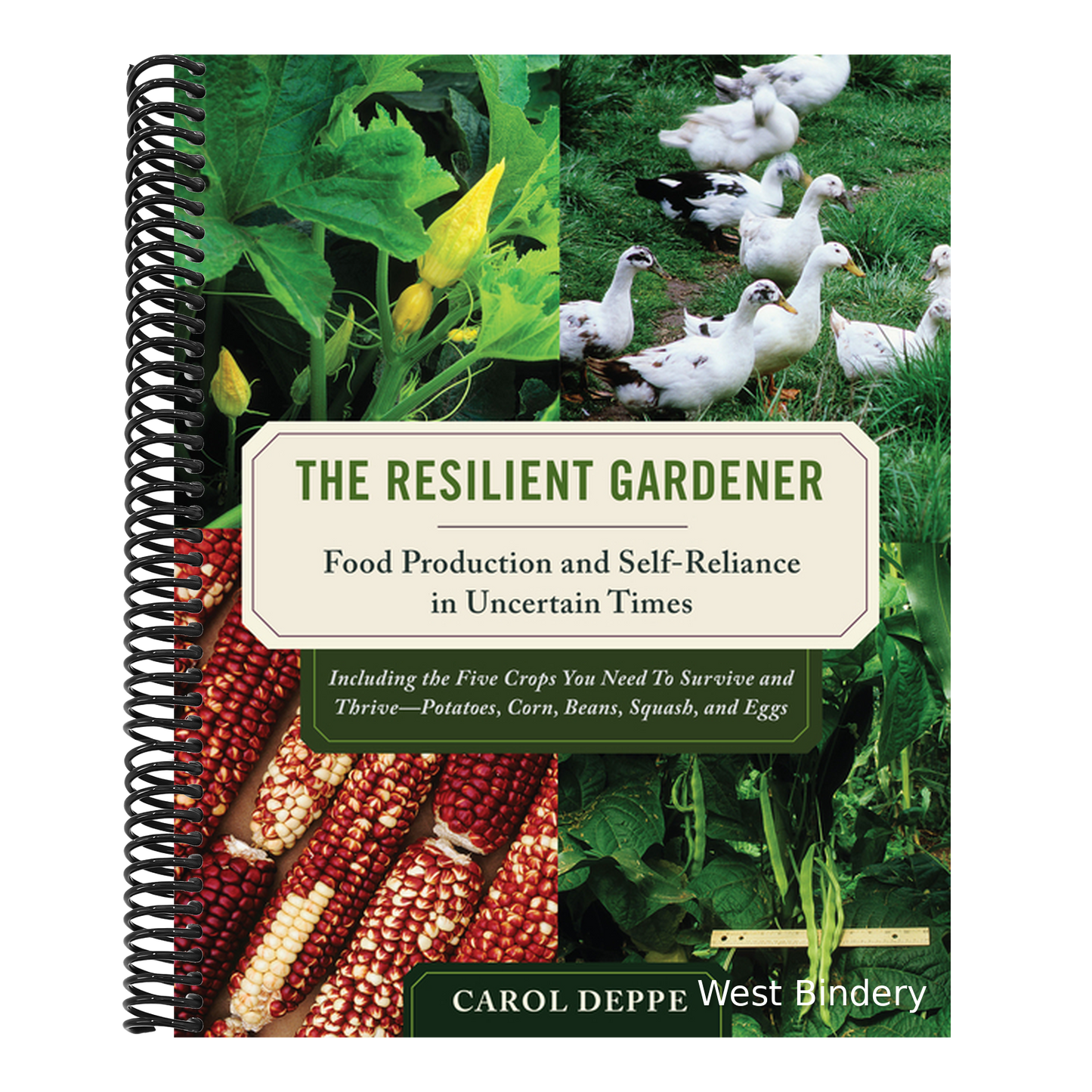 The Resilient Gardener: Food Production and Self-Reliance in Uncertain Times