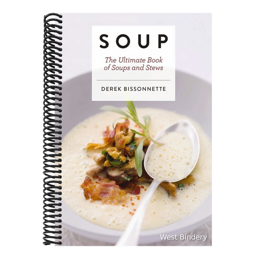 Soup: The Ultimate Book of Soups and Stews
