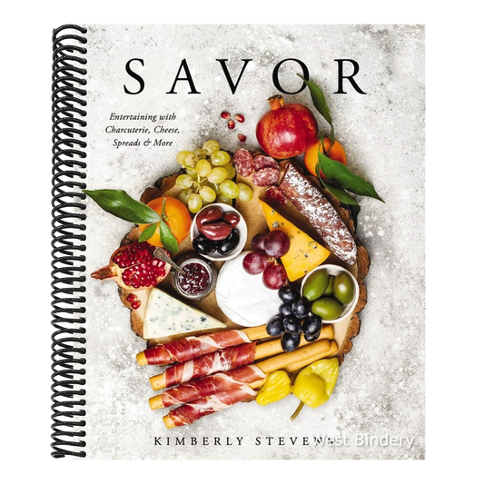 Savor: Entertaining with Charcuterie, Cheese, Spreads and More!