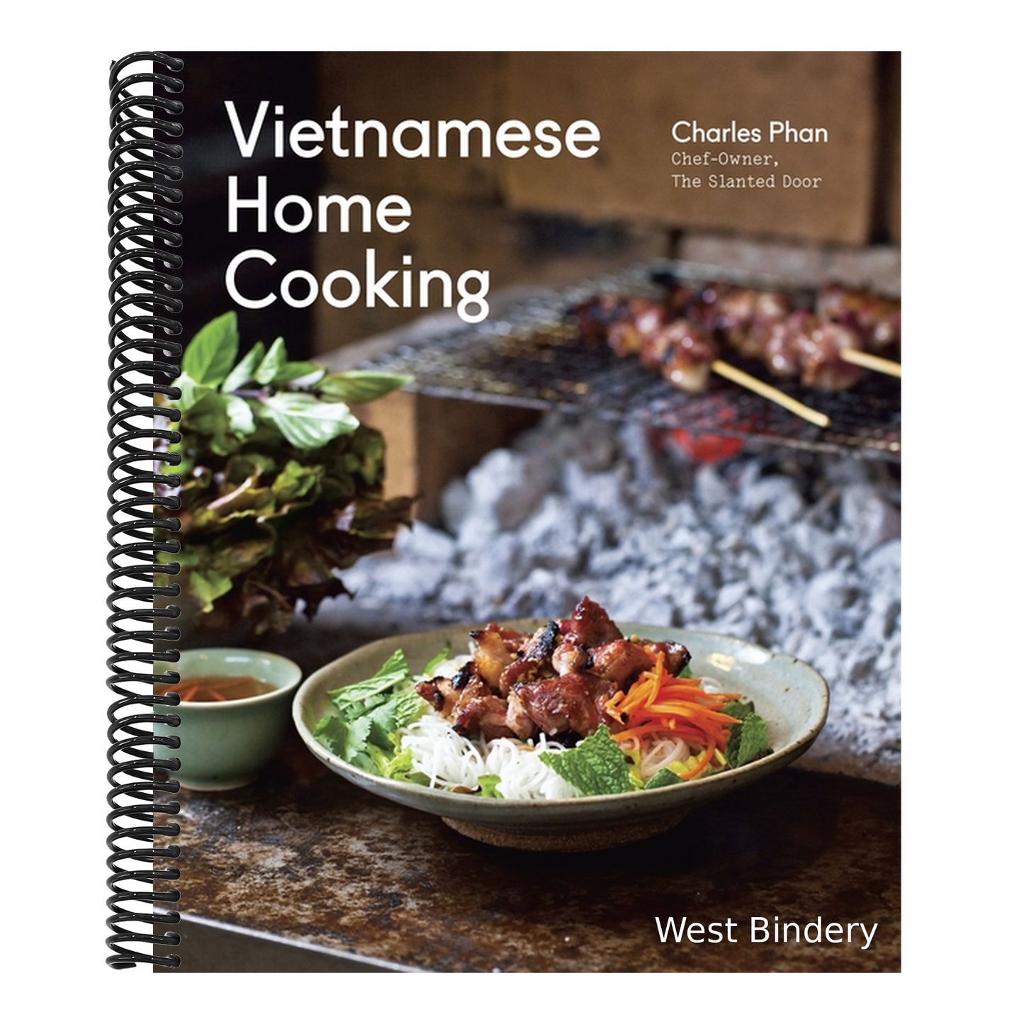 Vietnamese Home Cooking: [A Cookbook]