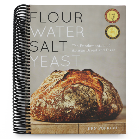 Flour Water Salt Yeast: The Fundamentals of Artisan Bread and Pizza [A Cookbook] (Spiral Bound)