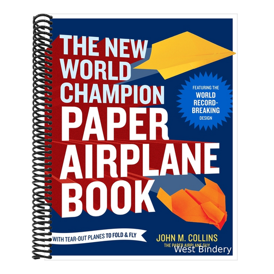 The New World Champion Paper Airplane Book: Featuring the World Record-Breaking Design, with Tear-Out Planes to Fold and Fly
