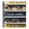 Flour + Water: Pasta [A Cookbook]