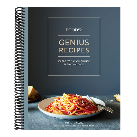 Food52 Genius Recipes: 100 Recipes That Will Change the Way You Cook [A Cookbook] (Spiral Bound)