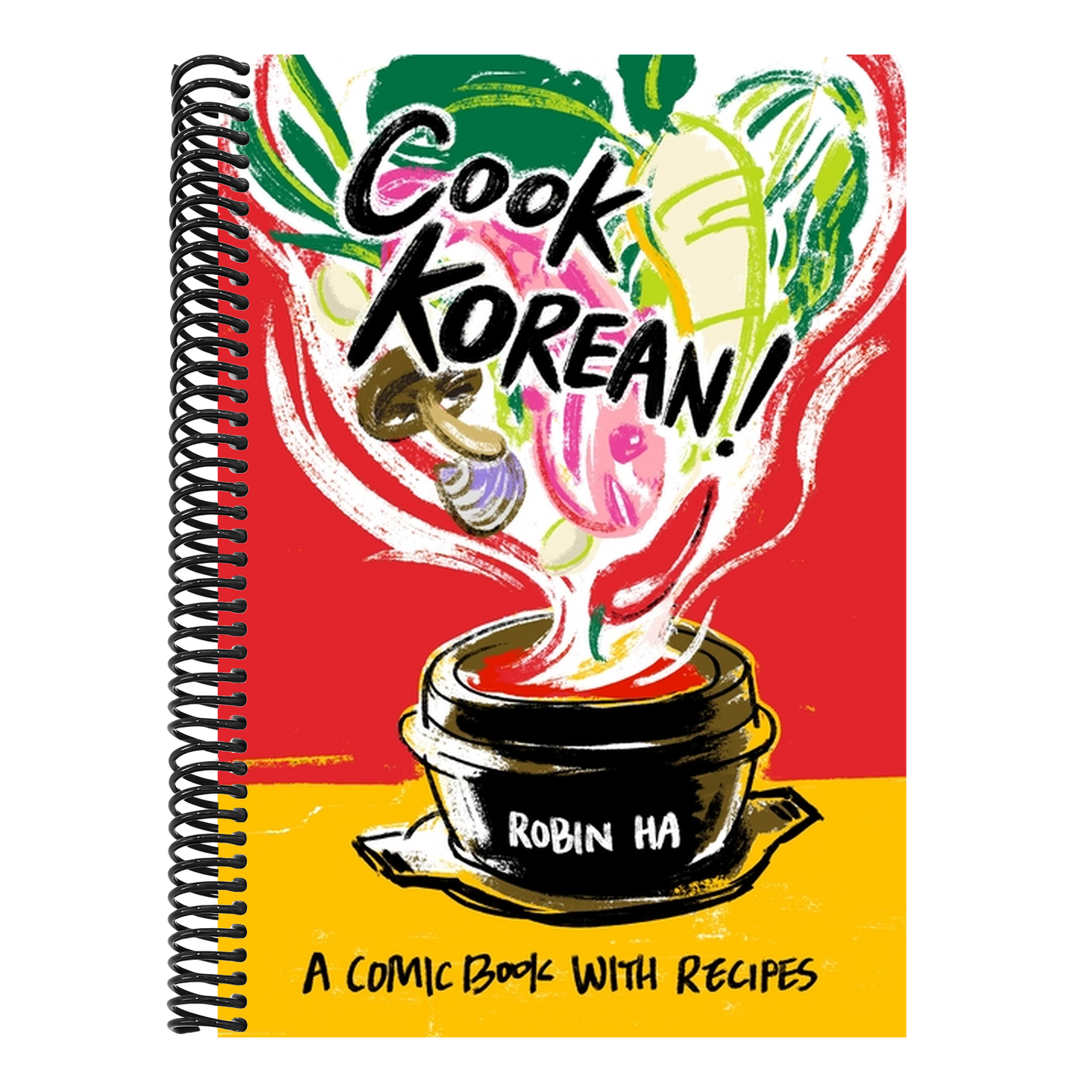 Cook Korean!: A Comic Book with Recipes [A Cookbook] (Spiral Bound)