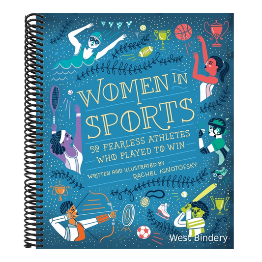 Women in Sports: 50 Fearless Athletes Who Played to Win