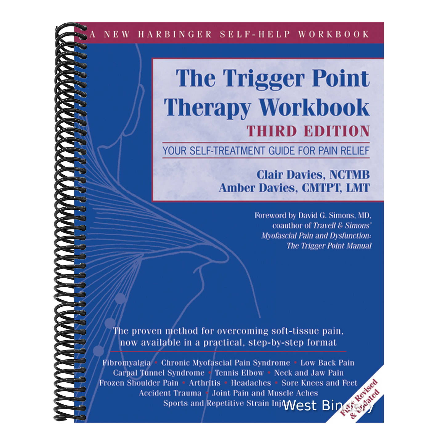 The Trigger Point Therapy Workbook: Your Self-Treatment Guide for Pain Relief