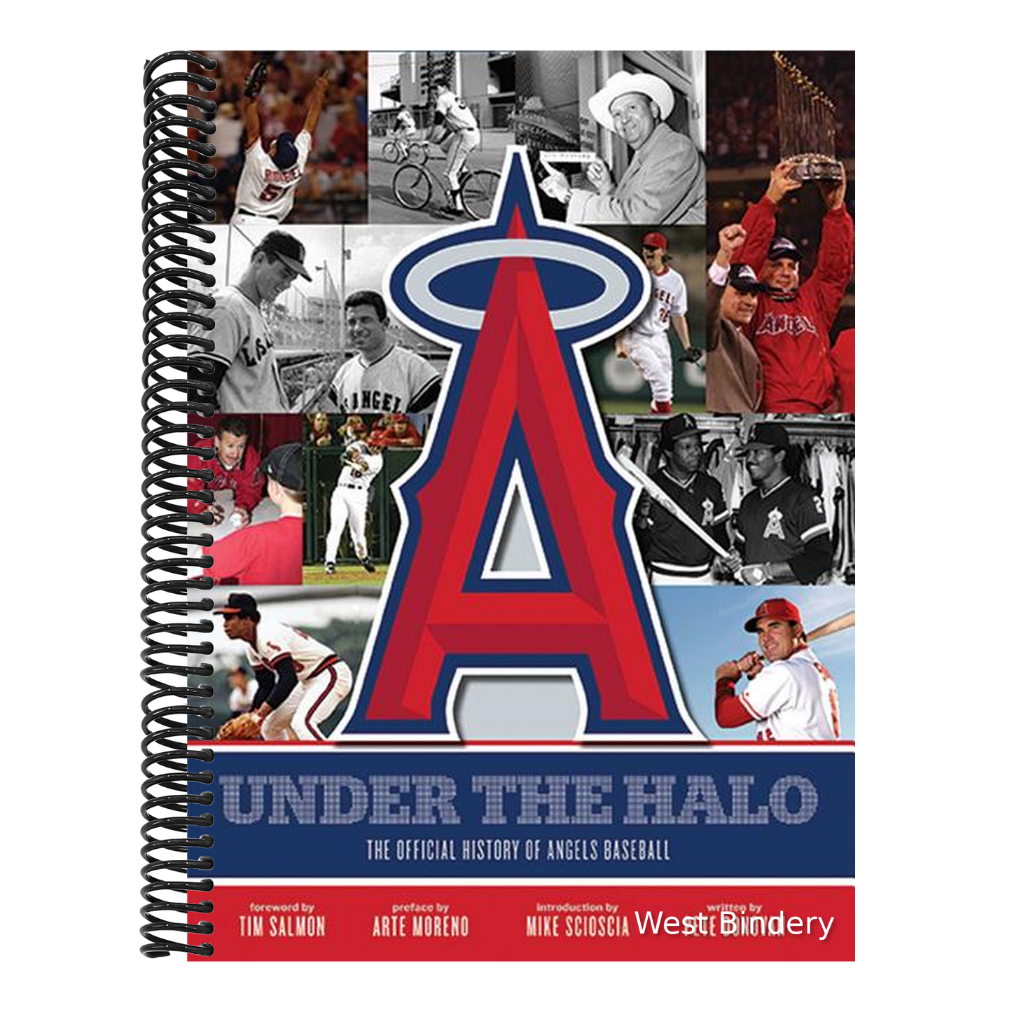Under the Halo: The Official History of Angels Baseball