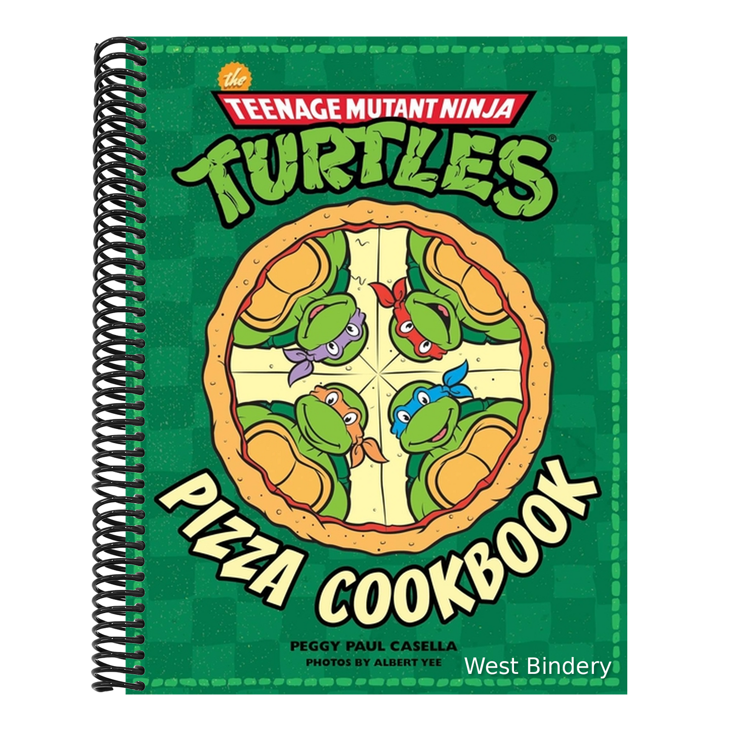 The Teenage Mutant Ninja Turtles Pizza Cookbook