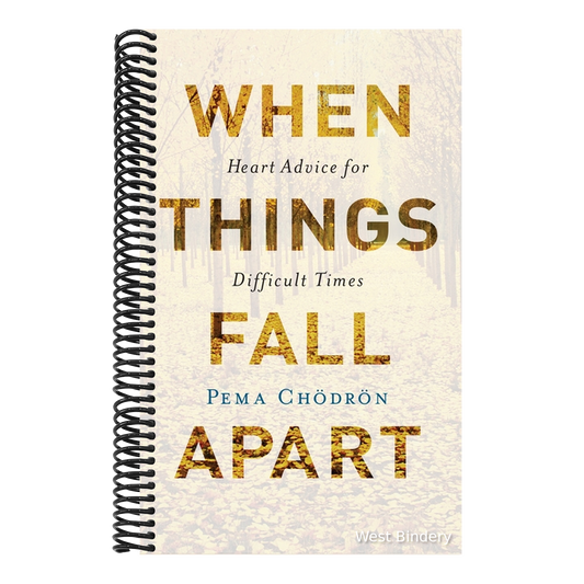 When Things Fall Apart: Heart Advice for Difficult Times (Anniversary)