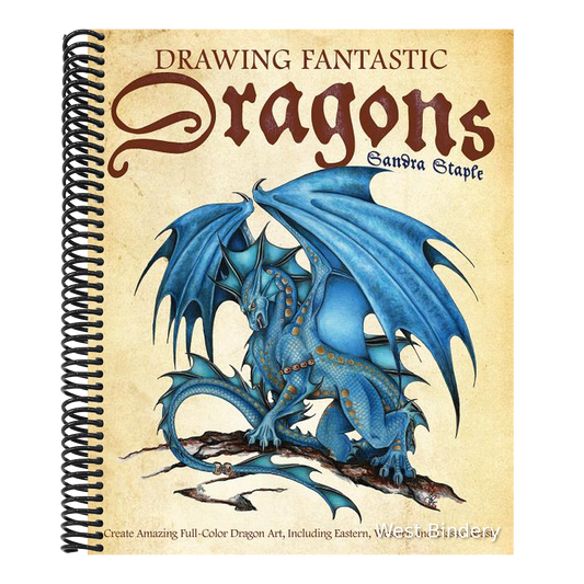 Drawing Fantastic Dragons: Create Amazing Full-Color Dragon Art, Including Eastern, Western and Classic Beasts