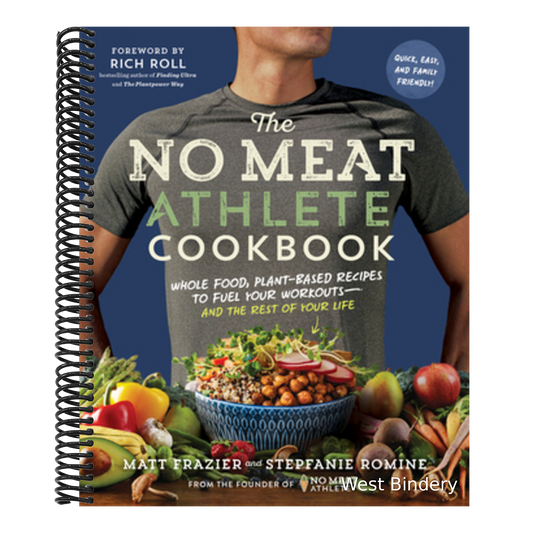 The No Meat Athlete Cookbook: Whole Food, Plant-Based Recipes to Fuel Your Workouts - And the Rest of Your Life